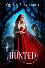 Hunted (Feared Fables Book 1) (English Edition) Cover des Buches Hunted (Feared Fables Book 1) (English Edition) (ISBN: B07FTM5JYW)