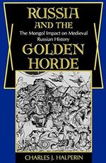 Russia and the Golden Horde: The Mongol Impact on Medieval Russian History (Encounters: Explorations in Folklore and Ethnomusicology) (English Edition) Cover des Buches Russia and the Golden Horde: The Mongol Impact on Medieval Russian History (Encounters: Explorations in Folklore and Ethnomusicology) (English Edition) (ISBN: B07FZY4Y6R)