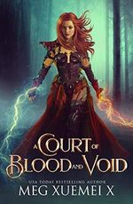 A Court of Blood and Void: a Reverse Harem Fantasy Romance (War of the Gods Book 1) (English Edition) Cover des Buches A Court of Blood and Void: a Reverse Harem Fantasy Romance (War of the Gods Book 1) (English Edition) (ISBN: B07FZZPVP3)