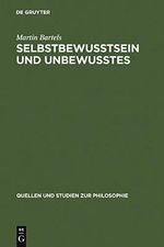 Selbstbewußtsein und Unbewußtes: Studien zu Freud und Heidegger (Quellen und Studien zur Philosophie 10) Cover des Buches Selbstbewußtsein und Unbewußtes: Studien zu Freud und Heidegger (Quellen und Studien zur Philosophie 10) (ISBN: B07G4Q2V77)