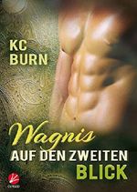 Wagnis auf den zweiten Blick (Tartan Candy 2) Cover des Buches Wagnis auf den zweiten Blick (Tartan Candy 2) (ISBN: B07G59VVKZ)