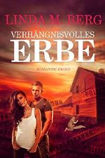 Verhängsnisvolles Erbe (Ein Fall für Valerie Posch 1) Cover des Buches Verhängsnisvolles Erbe (Ein Fall für Valerie Posch 1) (ISBN: B07G5KRJVN)