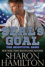 SEAL's Goal: The Beautiful Game (SEAL Brotherhood) (English Edition) Cover des Buches SEAL's Goal: The Beautiful Game (SEAL Brotherhood) (English Edition) (ISBN: B07GXG2T43)