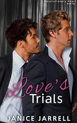 Love's Trials: Revolutionary Heart - Book Two (English Edition) Cover des Buches Love's Trials: Revolutionary Heart - Book Two (English Edition) (ISBN: B07H9H8STS)