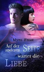 Auf der anderen Seite wartet die Liebe Cover des Buches Auf der anderen Seite wartet die Liebe (ISBN: B07HDV4MW3)