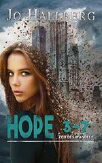 Hope 3-7 (Zeit des Wandels 1) Cover des Buches Hope 3-7 (Zeit des Wandels 1) (ISBN: B07HFDTKNS)