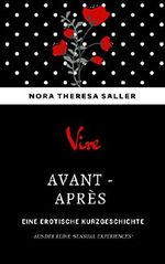 Avant-Après: Erotische Kurzgeschichte (Sensual Experiences 3) Cover des Buches Avant-Après: Erotische Kurzgeschichte (Sensual Experiences 3) (ISBN: B07HL8BXS9)