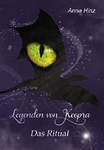 Legenden von Keopra: Das Ritual Cover des Buches Legenden von Keopra: Das Ritual (ISBN: B07HMRZ8HW)