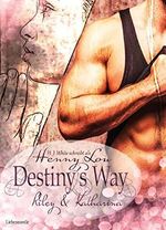 Destiny's Way Cover des Buches Destiny's Way (ISBN: B07J1XXJ1F)