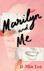 Marilyn and Me (English Edition) Cover des Buches Marilyn and Me (English Edition) (ISBN: B07J9NRVGN)
