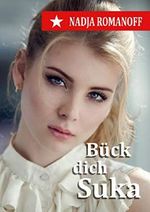 Bück dich Suka Cover des Buches Bück dich Suka (ISBN: B07JRB3NJV)