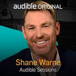 Shane Warne: Audible Sessions: FREE Exclusive Interview Cover des Buches Shane Warne: Audible Sessions: FREE Exclusive Interview (ISBN: B07JVSXPWG)