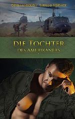 Die Tochter des Amerikaners (Thassas Geschichte 5) Cover des Buches Die Tochter des Amerikaners (Thassas Geschichte 5) (ISBN: B07JY8DFH4)