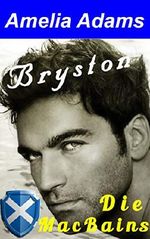 Bryston: Ein Highlander in New York (Die MacBains 2) Cover des Buches Bryston: Ein Highlander in New York (Die MacBains 2) (ISBN: B07K8S5SN6)