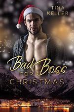 Bad Boss for Christmas Cover des Buches Bad Boss for Christmas (ISBN: B07KYG76CC)