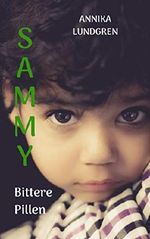 Sammy: Bittere Pillen (Annie und Joseph 3) Cover des Buches Sammy: Bittere Pillen (Annie und Joseph 3) (ISBN: B07L38RG8F)