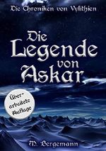 Die Legende von Askar (Die Chroniken von Vylithien 1) Cover des Buches Die Legende von Askar (Die Chroniken von Vylithien 1) (ISBN: B07L4ZD9Q4)