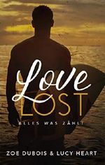 Love Lost: Alles was zählt Cover des Buches Love Lost: Alles was zählt (ISBN: B07L5NQ5RL)