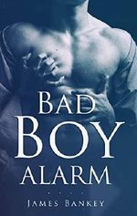 Bad Boy Alarm Cover des Buches Bad Boy Alarm (ISBN: B07L5RPL6N)