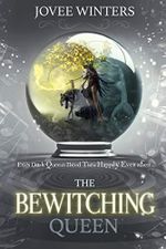 The Bewitching Queen (The Dark Queens Book 8) (English Edition) Cover des Buches The Bewitching Queen (The Dark Queens Book 8) (English Edition) (ISBN: B07L5Y93DW)