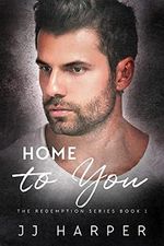 Home to You (The Redemption Book 1) (English Edition) Cover des Buches Home to You (The Redemption Book 1) (English Edition) (ISBN: B07L8HL15P)