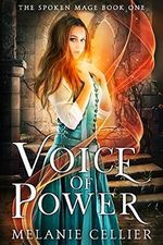 Voice of Power (The Spoken Mage Book 1) (English Edition) Cover des Buches Voice of Power (The Spoken Mage Book 1) (English Edition) (ISBN: B07LDST8NX)