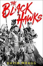 The Black Hawks (Articles of Faith, Book 1) (English Edition) Cover des Buches The Black Hawks (Articles of Faith, Book 1) (English Edition) (ISBN: B07M7T79Q7)