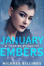 January Embers (A Year In Paradise Book 1) (English Edition) Cover des Buches January Embers (A Year In Paradise Book 1) (English Edition) (ISBN: B07MCH9Q19)