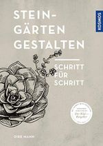 Steingärten gestalten: Schritt für Schritt Cover des Buches Steingärten gestalten: Schritt für Schritt (ISBN: B07MJBQFK4)