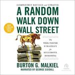 A Random Walk Down Wall Street, 12th Edition: The Time Tested Strategy for Successful Investing Cover des Buches A Random Walk Down Wall Street, 12th Edition: The Time Tested Strategy for Successful Investing (ISBN: B07MWDW39F)