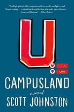 Campusland: A Novel (English Edition) Cover des Buches Campusland: A Novel (English Edition) (ISBN: B07MYX3GXM)