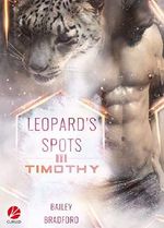 Leopard's Spots: Timothy Cover des Buches Leopard's Spots: Timothy (ISBN: B07N11DBCR)