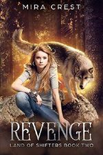 Revenge: Land of Shifters Book 2 (English Edition) Cover des Buches Revenge: Land of Shifters Book 2 (English Edition) (ISBN: B07N3RVK8L)