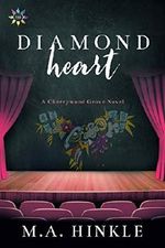 Diamond Heart (Cherrywood Grove Book 2) (English Edition) Cover des Buches Diamond Heart (Cherrywood Grove Book 2) (English Edition) (ISBN: B07N6LP3CN)