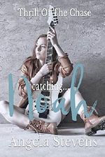 Catching Noah: An Older Man Younger Woman Romance (Thrill Of The Chase Book 5) (English Edition) Cover des Buches Catching Noah: An Older Man Younger Woman Romance (Thrill Of The Chase Book 5) (English Edition) (ISBN: B07N7K461H)