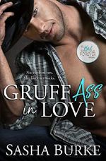 Gruff Ass in Love (Hard, Fast, and Forever Book 3) (English Edition) Cover des Buches Gruff Ass in Love (Hard, Fast, and Forever Book 3) (English Edition) (ISBN: B07NYJYFF1)