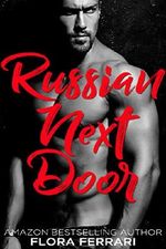 Russian Next Door (A Man Who Knows What He Wants Book 100) (English Edition) Cover des Buches Russian Next Door (A Man Who Knows What He Wants Book 100) (English Edition) (ISBN: B07NZGLDFN)