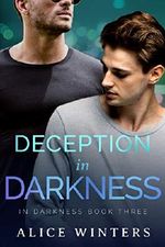 Deception in Darkness: (In Darkness Book 3) (English Edition) Cover des Buches Deception in Darkness: (In Darkness Book 3) (English Edition) (ISBN: B07PDB4P1L)