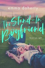 The Stand-In Boyfriend (Grove Valley High Series Book 1) (English Edition) Cover des Buches The Stand-In Boyfriend (Grove Valley High Series Book 1) (English Edition) (ISBN: B07PH8PK11)