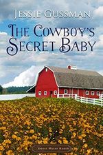 The Cowboy's Secret Baby (Sweet Water Ranch Western Cowboy Romance Book 2) (English Edition) Cover des Buches The Cowboy's Secret Baby (Sweet Water Ranch Western Cowboy Romance Book 2) (English Edition) (ISBN: B07PNNN2M5)