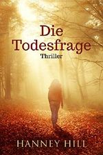 Die Todesfrage Cover des Buches Die Todesfrage (ISBN: B07Q58RHCQ)