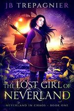 The Lost Girl of Neverland: A Reverse Harem Romance (Neverland in Chaos Book 1) (English Edition) Cover des Buches The Lost Girl of Neverland: A Reverse Harem Romance (Neverland in Chaos Book 1) (English Edition) (ISBN: B07QC86W7X)
