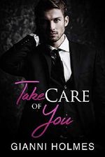 Take Care of You (Taking Care Book 1) (English Edition) Cover des Buches Take Care of You (Taking Care Book 1) (English Edition) (ISBN: B07QHHLCPN)