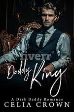 Daddy King (English Edition) Cover des Buches Daddy King (English Edition) (ISBN: B07QP1GXSJ)