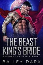 The Beast King's Bride (Warlords of Farian Book 1) (English Edition) Cover des Buches The Beast King's Bride (Warlords of Farian Book 1) (English Edition) (ISBN: B07QVDLH2F)