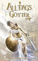 Alltagsgötter Cover des Buches Alltagsgötter (ISBN: B07R23CNS7)