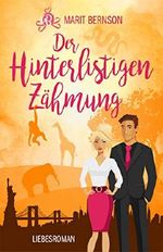 Der Hinterlistigen Zähmung: Liebesroman Cover des Buches Der Hinterlistigen Zähmung: Liebesroman (ISBN: B07R29H9BS)