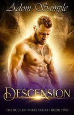 Descension (The Rule of Three Book 2) (English Edition) Cover des Buches Descension (The Rule of Three Book 2) (English Edition) (ISBN: B07R7CKJQX)