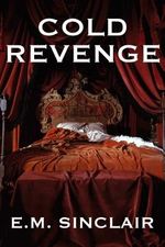 Cold Revenge (English Edition) Cover des Buches Cold Revenge (English Edition) (ISBN: B07RBRMJ3D)