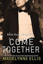Come Together: A British Rockstar MMF Ménage Romance (English Edition) Cover des Buches Come Together: A British Rockstar MMF Ménage Romance (English Edition) (ISBN: B07RKYNTPN)